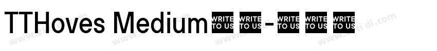 TTHoves Medium字体字体转换 TTHoves Medium字体字体转换